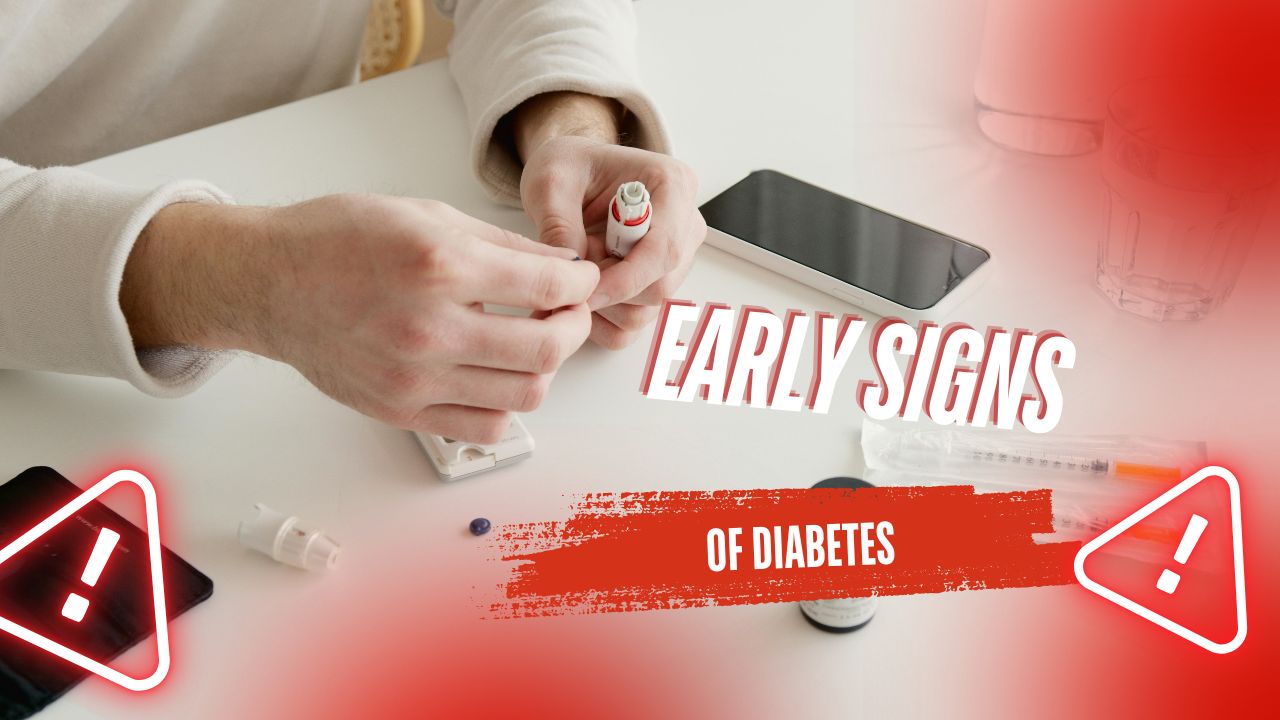 Early Signs of Diabetes