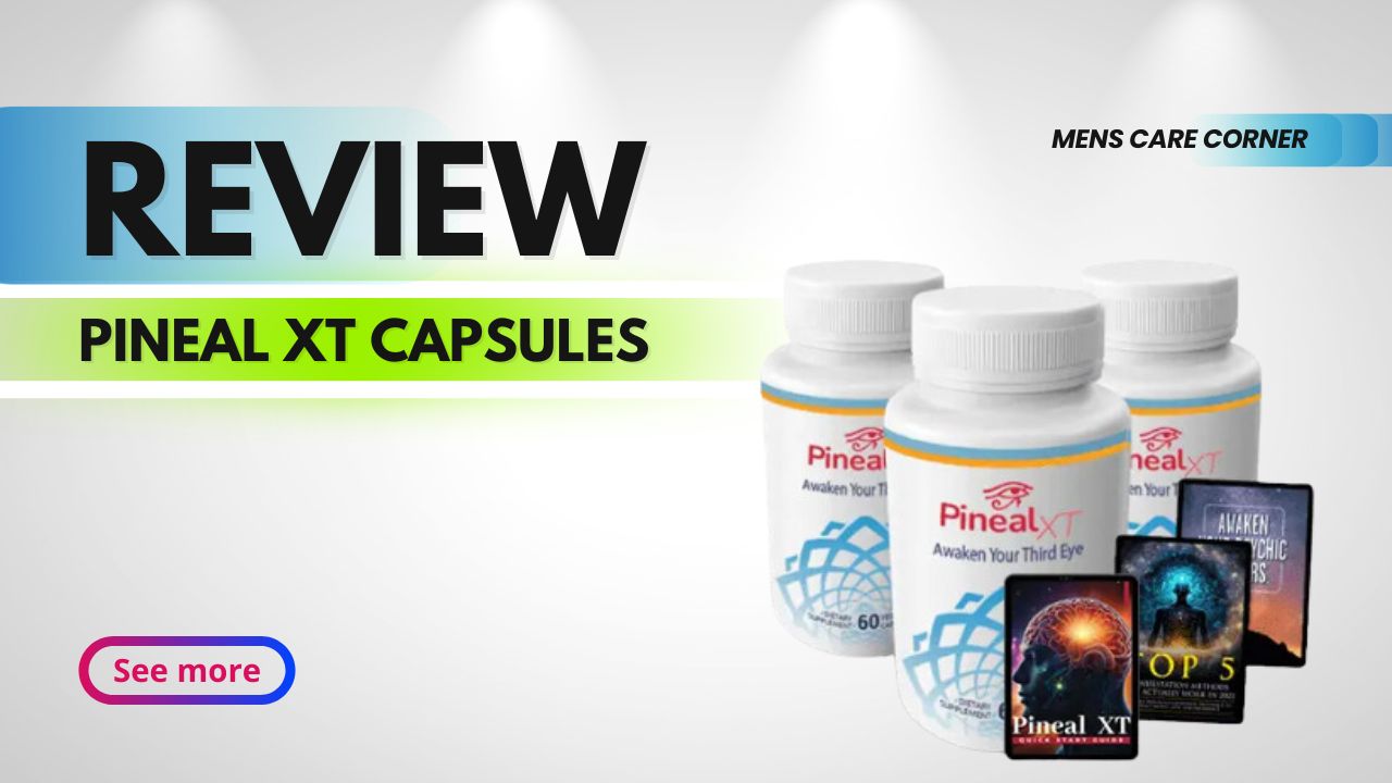 Experience Pineal XT Capsules Reviews: 1 The Best Sleep Solution